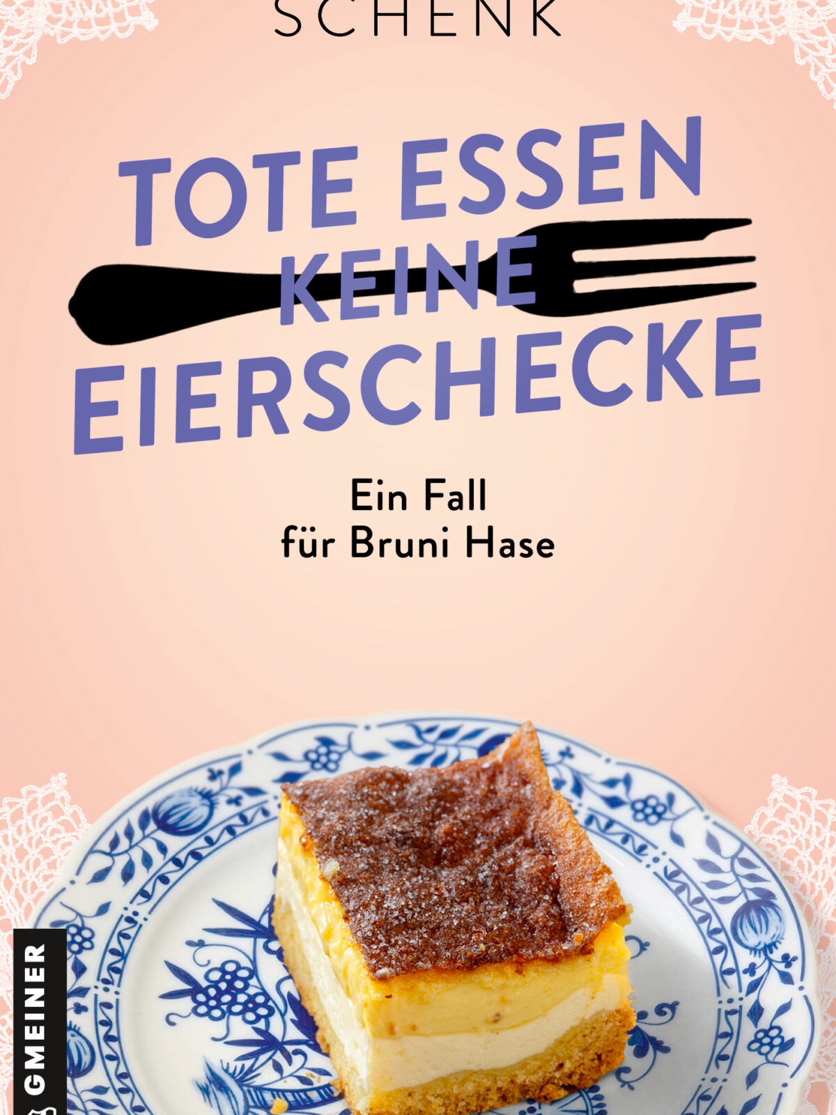 Cover_Tote essen keine Eierschecke